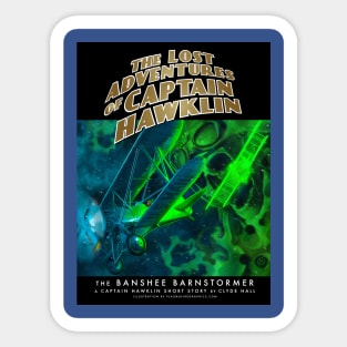 The Lost Adventuresof Captain Hawklin: The Banshee Barnstormer Sticker